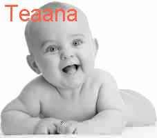 baby Teaana